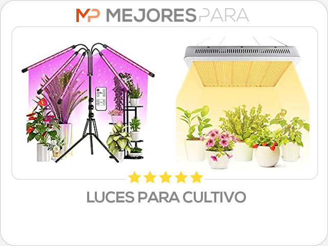 luces para cultivo