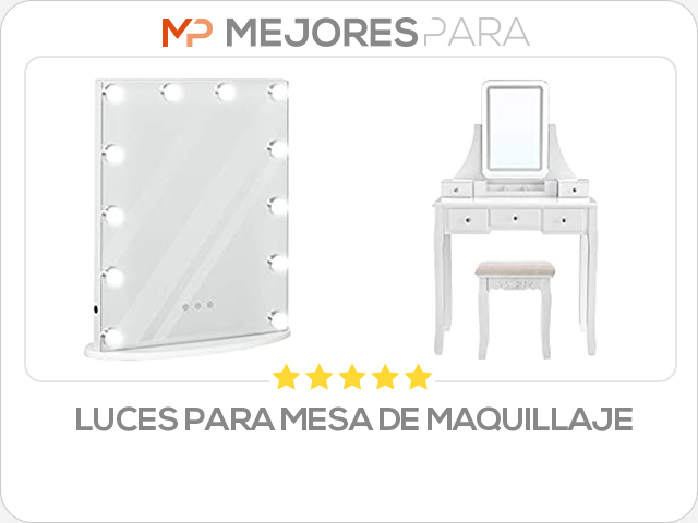 luces para mesa de maquillaje