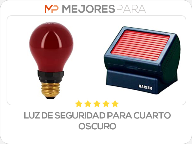 luz de seguridad para cuarto oscuro