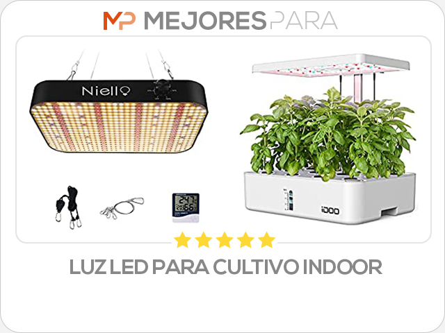 luz led para cultivo indoor