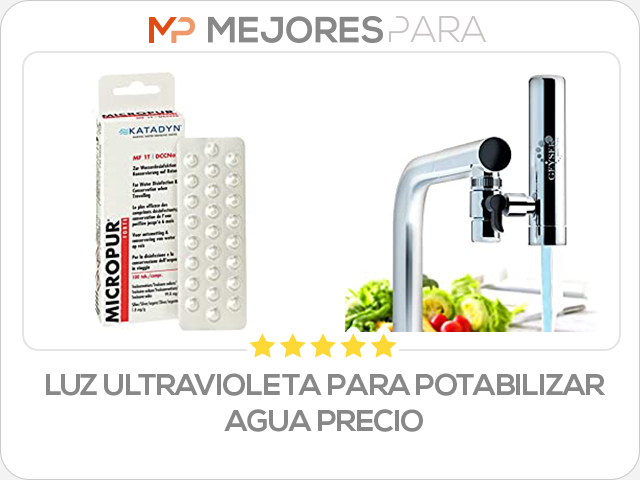 luz ultravioleta para potabilizar agua precio