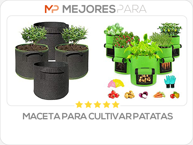 maceta para cultivar patatas