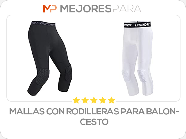 mallas con rodilleras para baloncesto