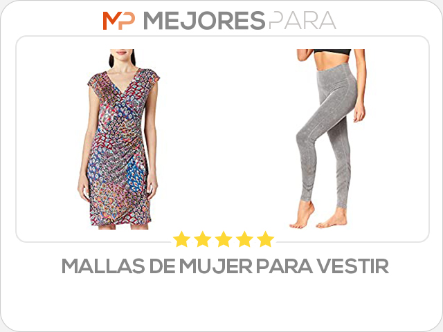 mallas de mujer para vestir