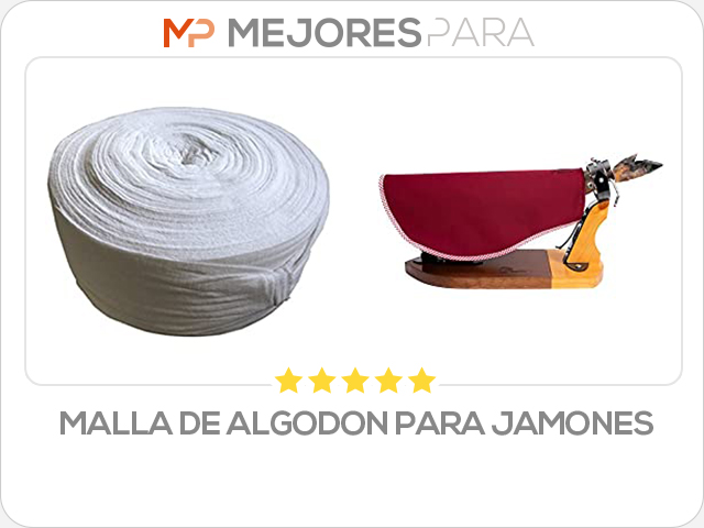 malla de algodon para jamones