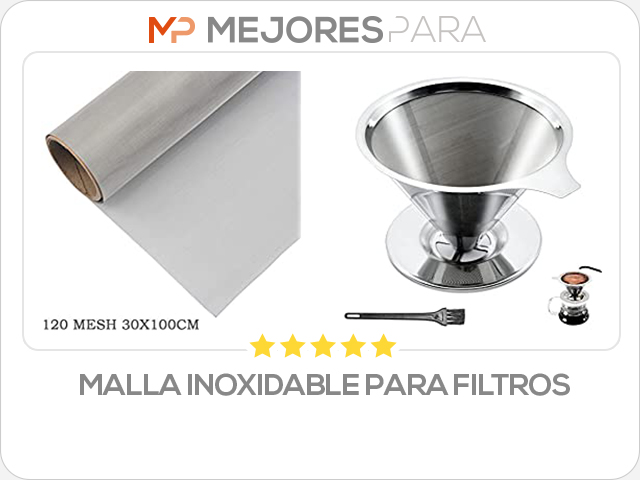 malla inoxidable para filtros