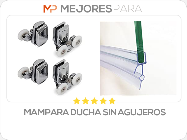 mampara ducha sin agujeros