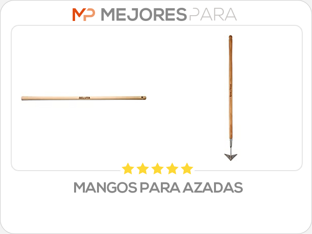 mangos para azadas