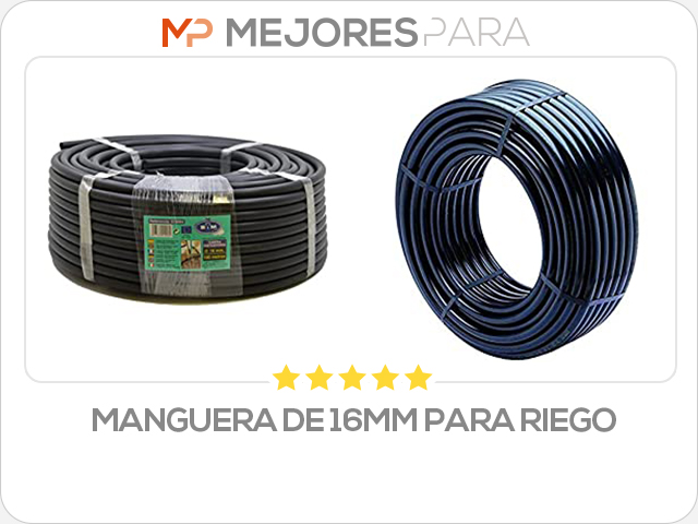 manguera de 16mm para riego