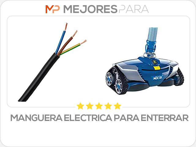 manguera electrica para enterrar