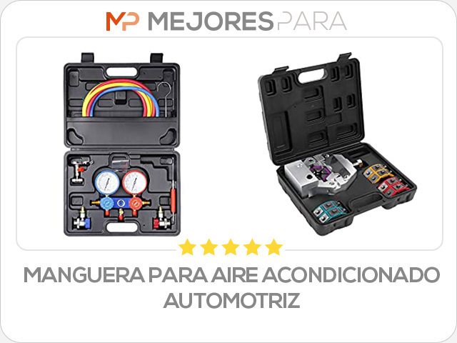 manguera para aire acondicionado automotriz