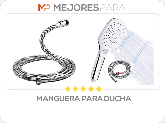 manguera para ducha