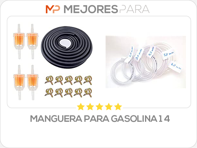 manguera para gasolina 1 4