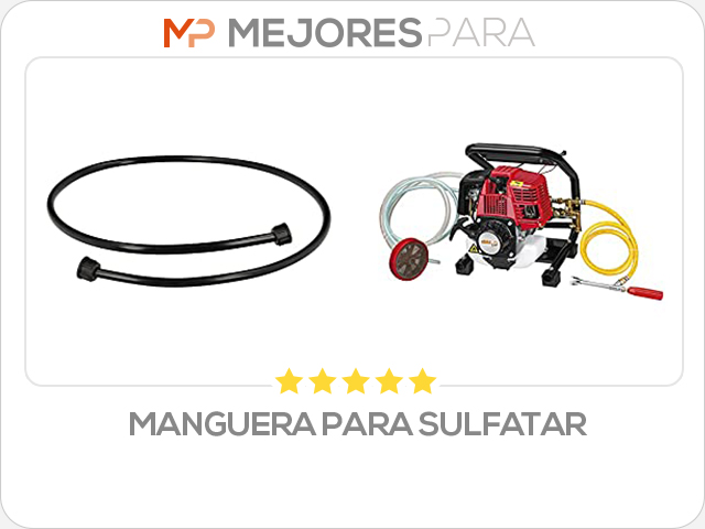 manguera para sulfatar