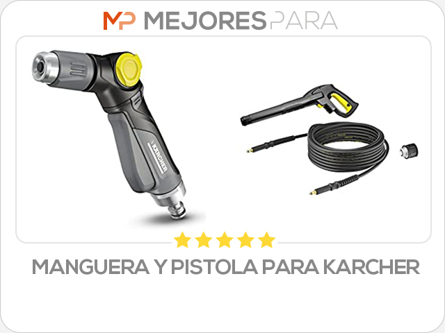 manguera y pistola para karcher