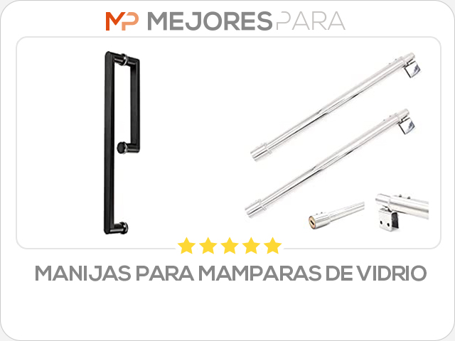 manijas para mamparas de vidrio