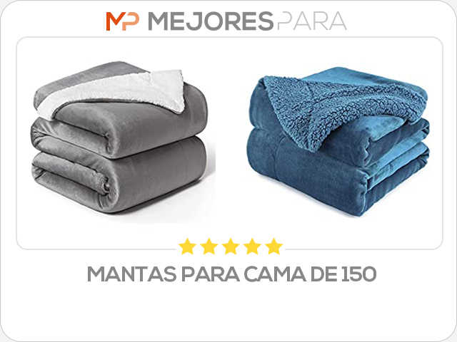 mantas para cama de 150