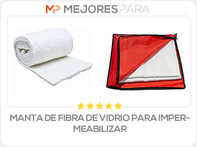 manta de fibra de vidrio para impermeabilizar