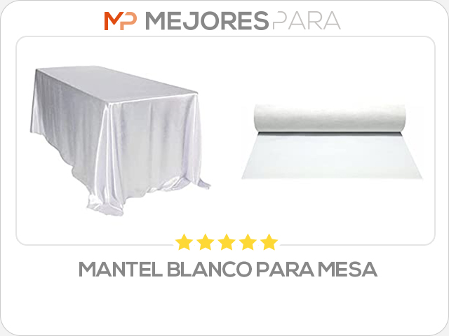 mantel blanco para mesa