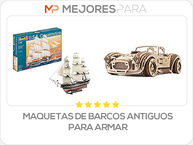 maquetas de barcos antiguos para armar