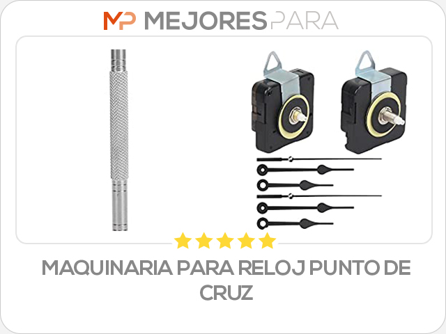 maquinaria para reloj punto de cruz