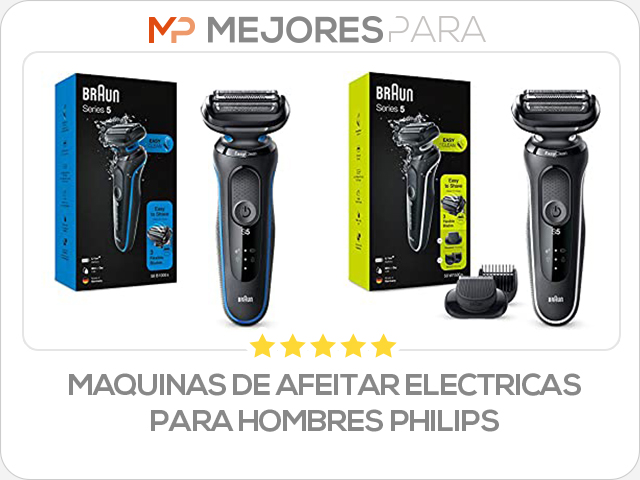 maquinas de afeitar electricas para hombres philips