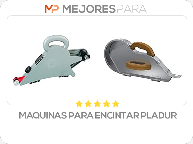 maquinas para encintar pladur