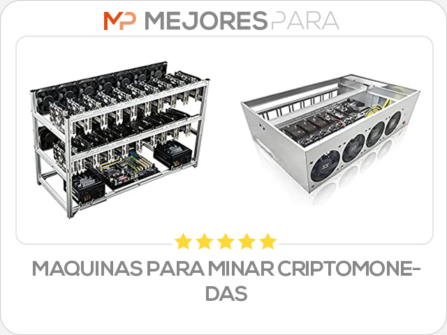 maquinas para minar criptomonedas