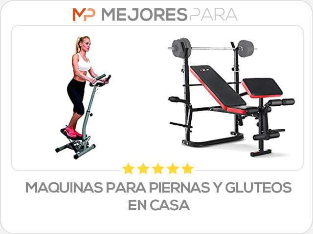 maquinas para piernas y gluteos en casa