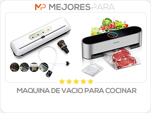 maquina de vacio para cocinar