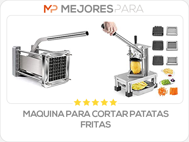 maquina para cortar patatas fritas