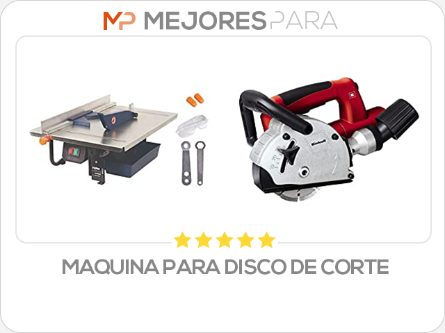 maquina para disco de corte