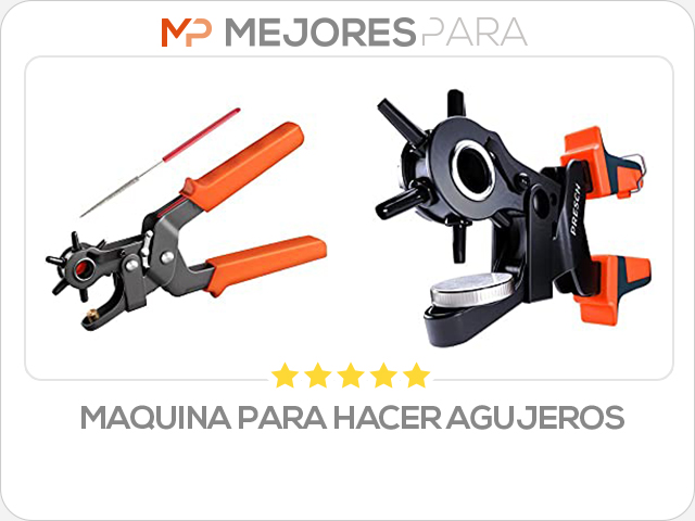 maquina para hacer agujeros