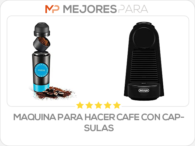 maquina para hacer cafe con capsulas