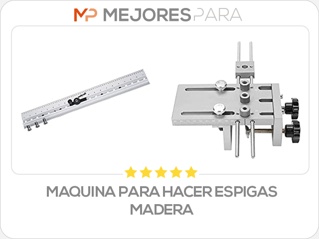 maquina para hacer espigas madera