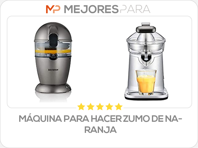 máquina para hacer zumo de naranja