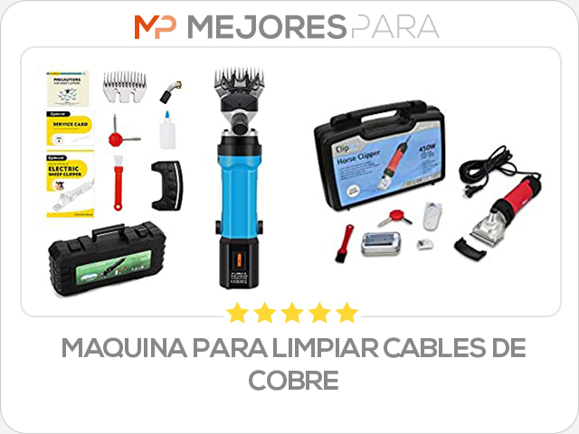 maquina para limpiar cables de cobre