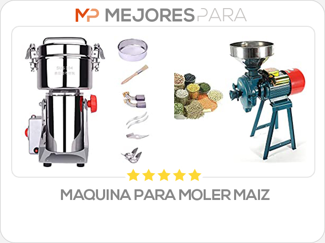 maquina para moler maiz