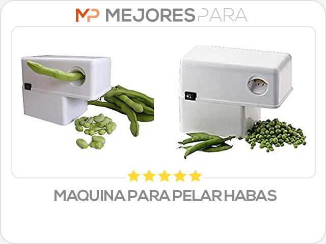 maquina para pelar habas