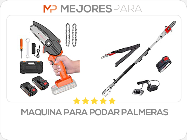 maquina para podar palmeras