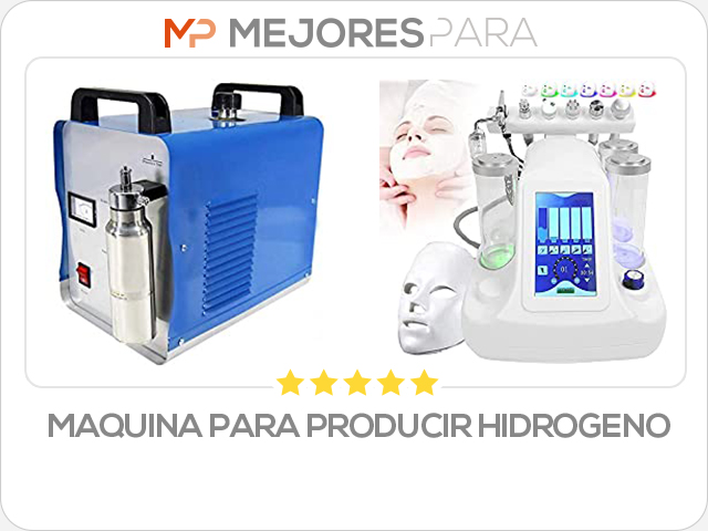 maquina para producir hidrogeno