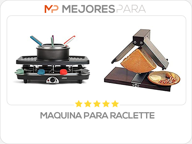 maquina para raclette