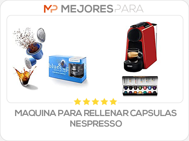 maquina para rellenar capsulas nespresso