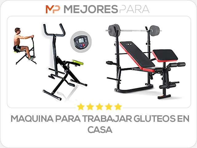 maquina para trabajar gluteos en casa