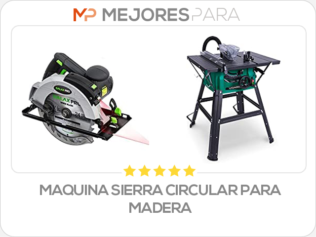 maquina sierra circular para madera