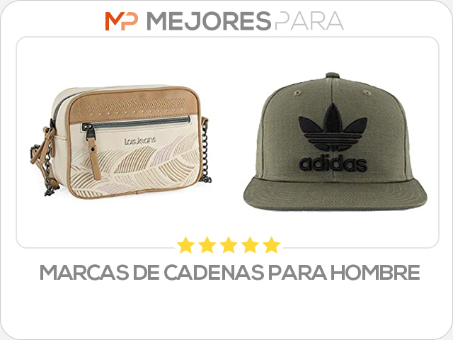 marcas de cadenas para hombre