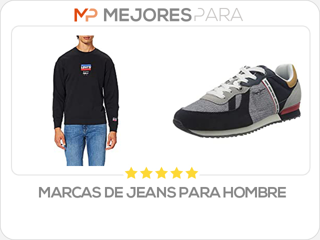 marcas de jeans para hombre