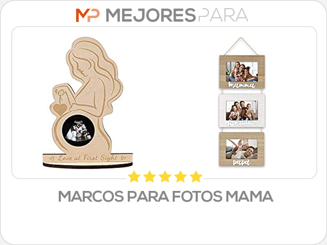 marcos para fotos mama