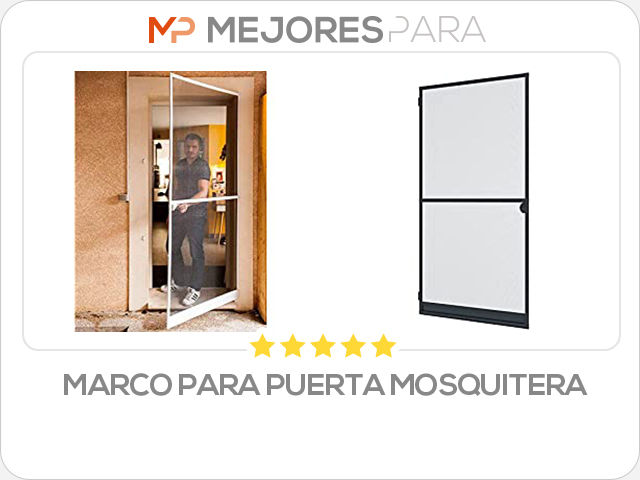 marco para puerta mosquitera