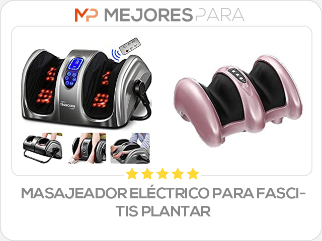 masajeador eléctrico para fascitis plantar